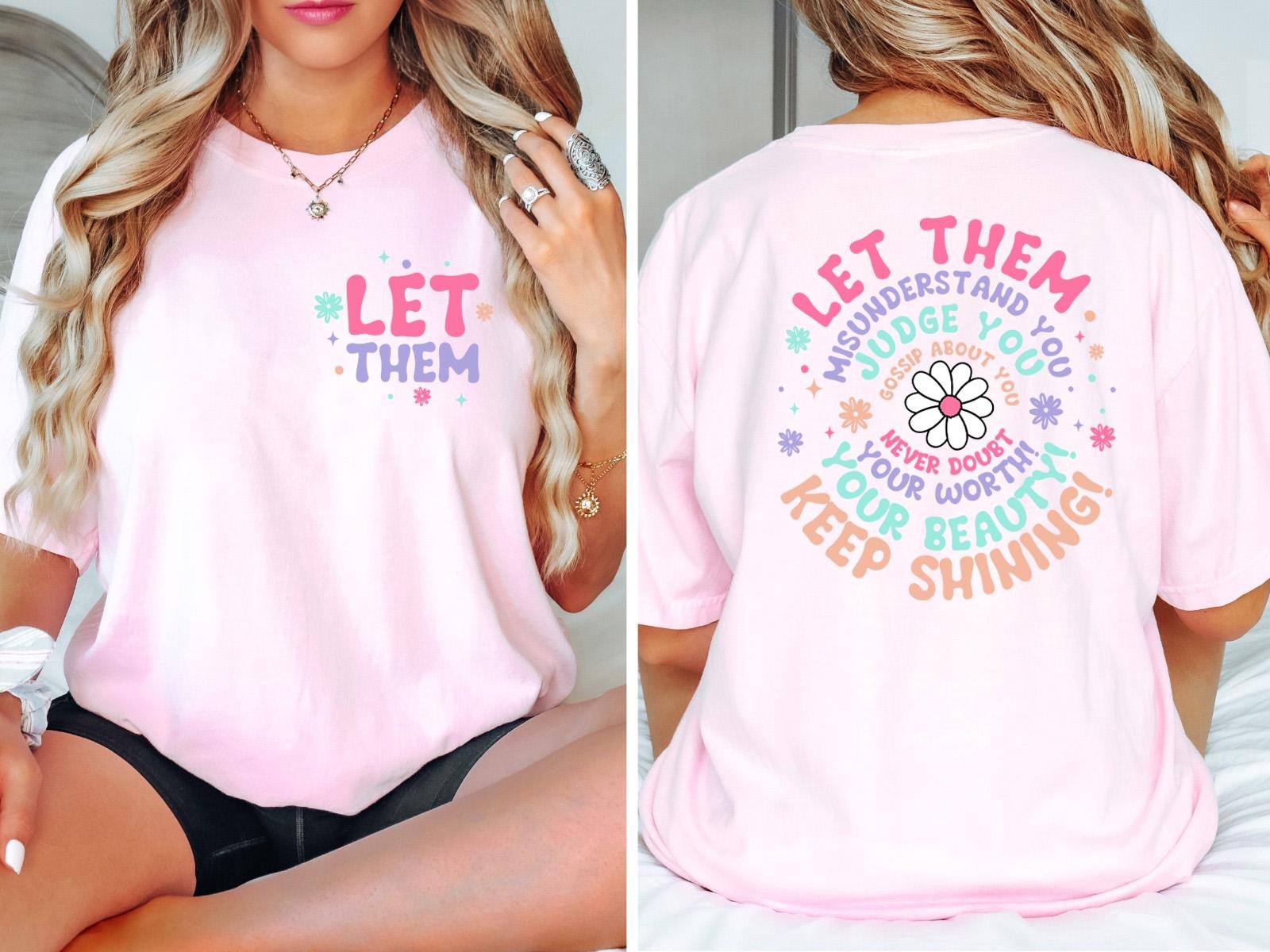 Love in Faith | Let Them Tee | Self Love Shirt for Women