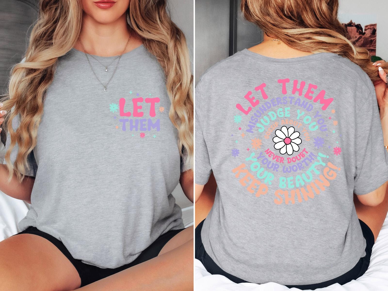 Love in Faith | Let Them Tee | Self Love Shirt for Women