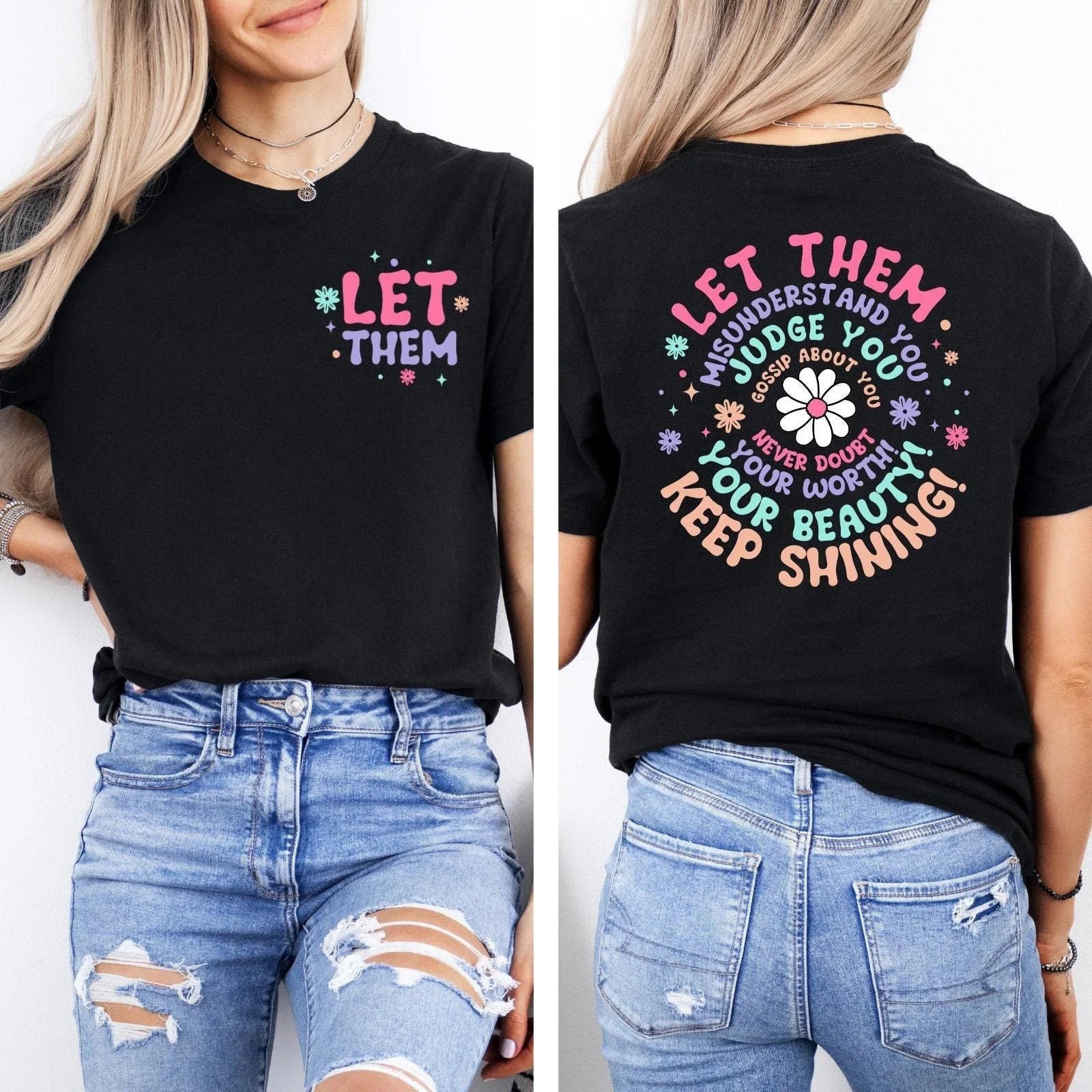 Love in Faith | Let Them Tee | Self Love Shirt for Women