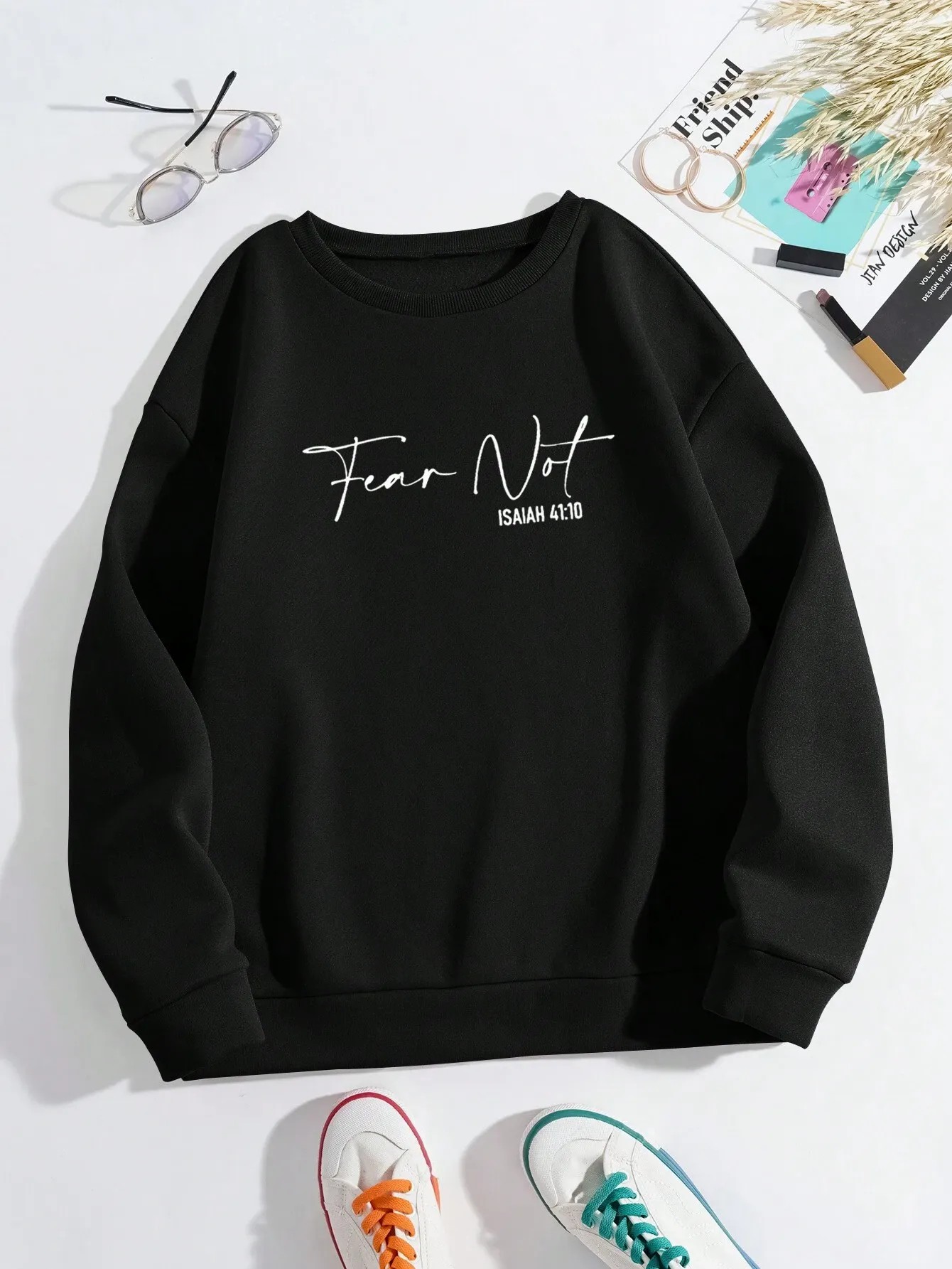 “Fear Not” Isaiah 41:10 Biblical Sweatshirt