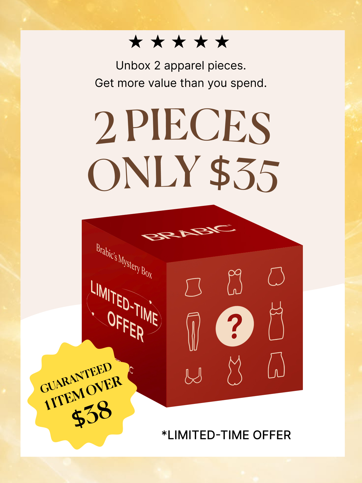 Mystery Box: $35 for 2 Surprise Pieces( Guaranteed 1 Premium Piece Valued Over $38) 