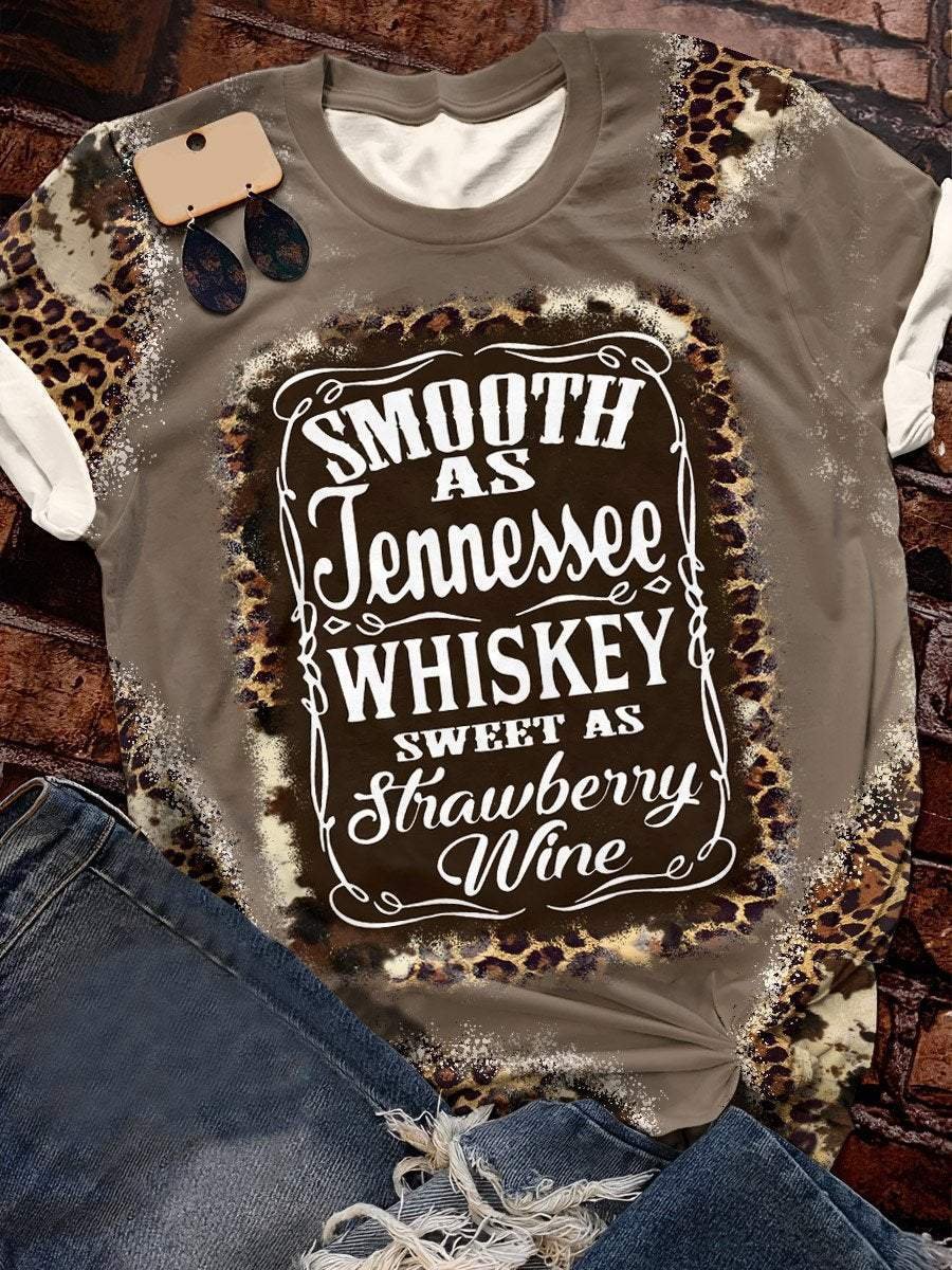 Smooth as tennessee whiskey sweet as strawberry wine graphic tee