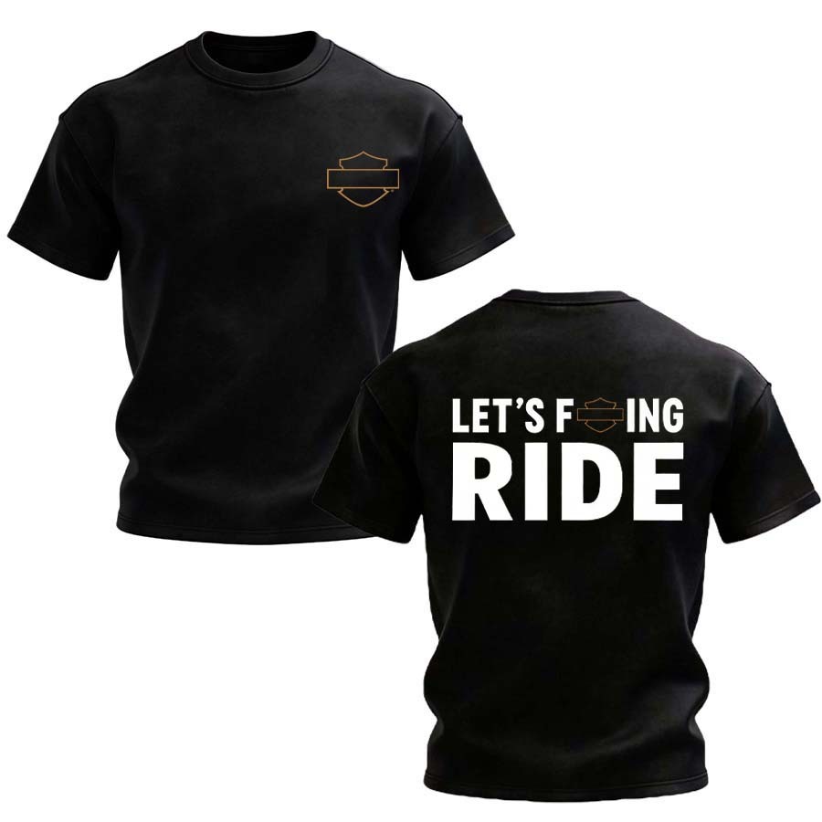 Harley-Davidson Let's F*ing Ride Printed Unisex Oversized T-shirt