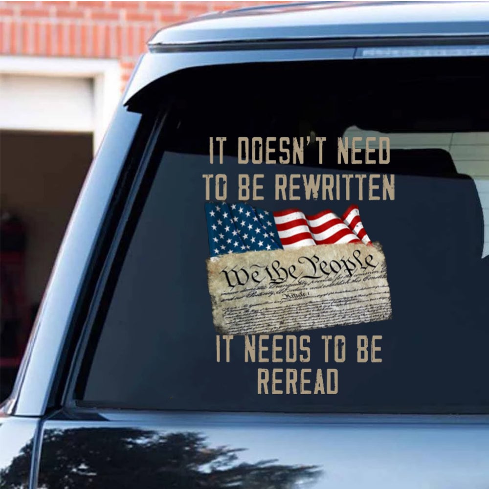 It doesn't need to be rewritten Car Sticker