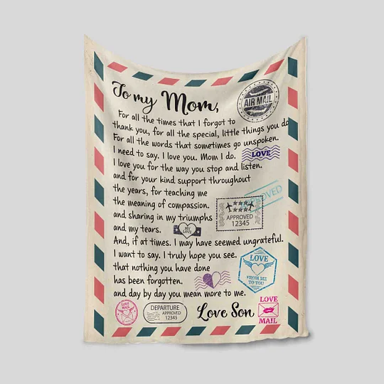 Custom To My Mom Blanket - Letter From Son Daughter Mother's Birthday Gift