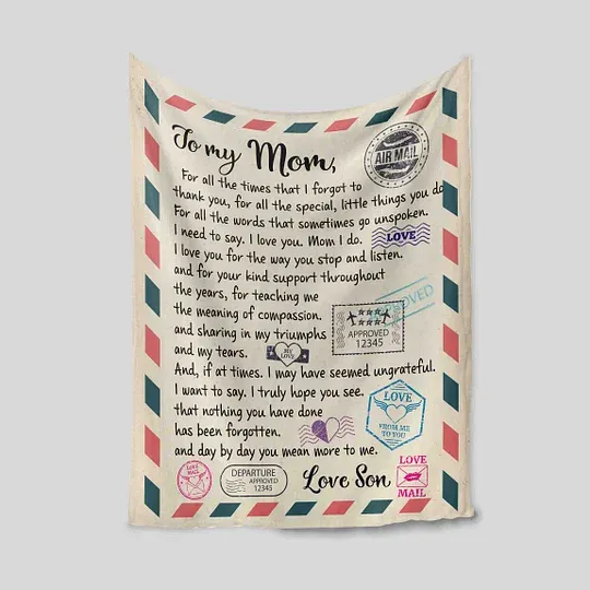 Custom To My Mom Blanket - Letter From Son Daughter Mother's Birthday Gift