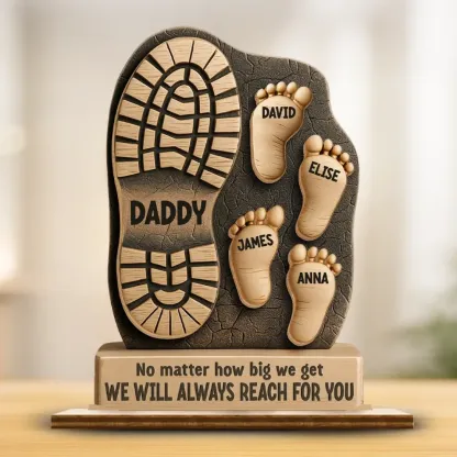 Your Footsteps Led Our Way - Family Personalized Custom Shaped 2-Layered Wooden Plaque With Flat Stand - Father's Day, House Warming Gift For Dad, Grandpa