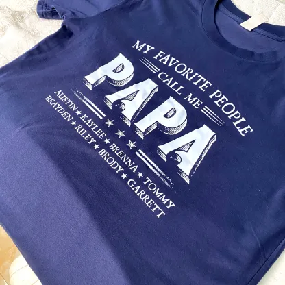 My Favorite People Call Me Papa With Kids Father's Day