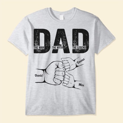Dad The Man The Myth The Legend - Personalized Shirt Father's Day