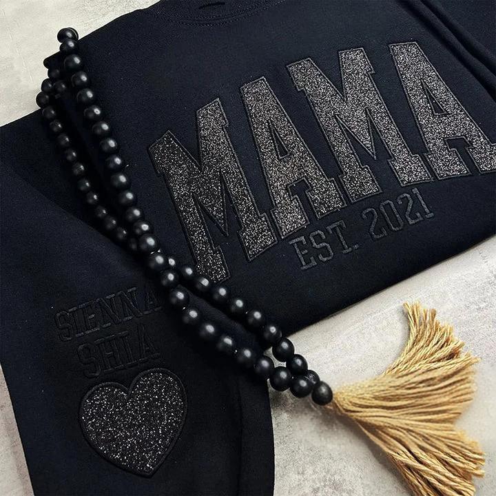 Custom Embroidered Applique Glitter Mama Sweatshirt - Gift for Mom