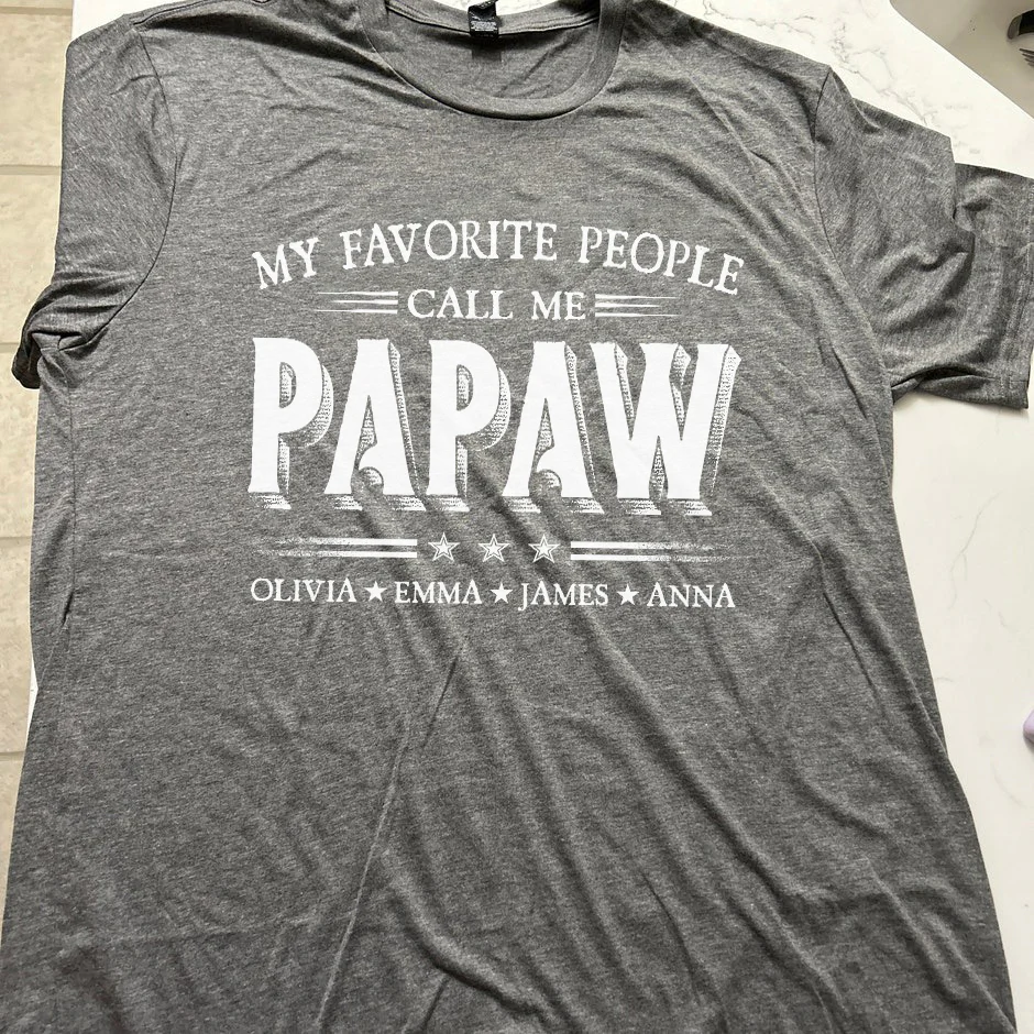 My Favorite People Call Me Papa With Kids Father's Day