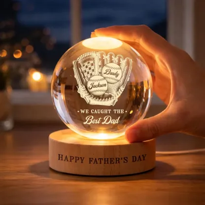 Custom Father's Day Gift We Caught The Best Dad Lamp, Personalized Baseball Dad Crystal Ball Night Light, Sports Dad Gift,Baseballl Dad Gift