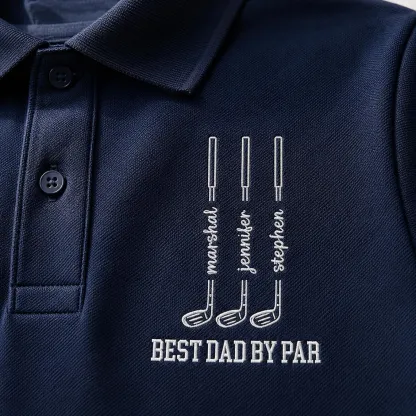 Personalized Dad Polo Shirt, Custom Best Dad By Par Golf Shirt, Father’s Day Gift for Dad or Grandpa, Golf Lover Gift