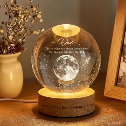 Personalized Dad Moons Phase Crystal Ball Night Light, The Day You Became My Dad Gift