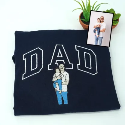 Custom Embroidered Dad Sweatshirt with Photo | Personalized Dad and Son Hoodie | Fathers Day or Birthday Gift for Dad | Portrait Shirt
