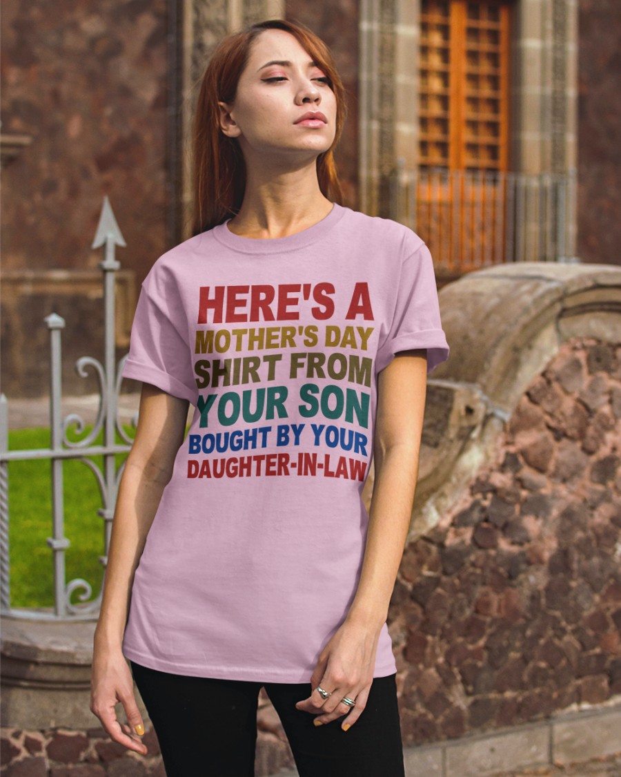 🎁Here's A Mother's Day Shirt From Your Son - Best Gift For Mom Classic T-Shirt🔥