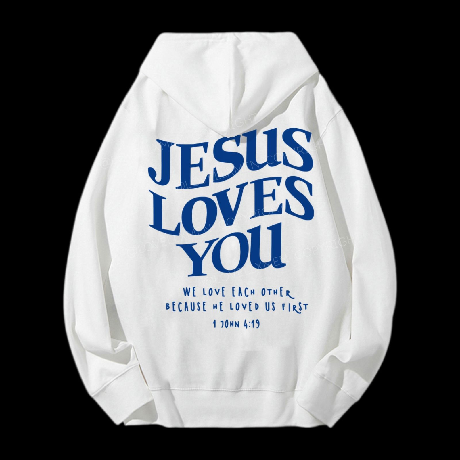 Jesus Loves You Unisex Drawstring Hoodie