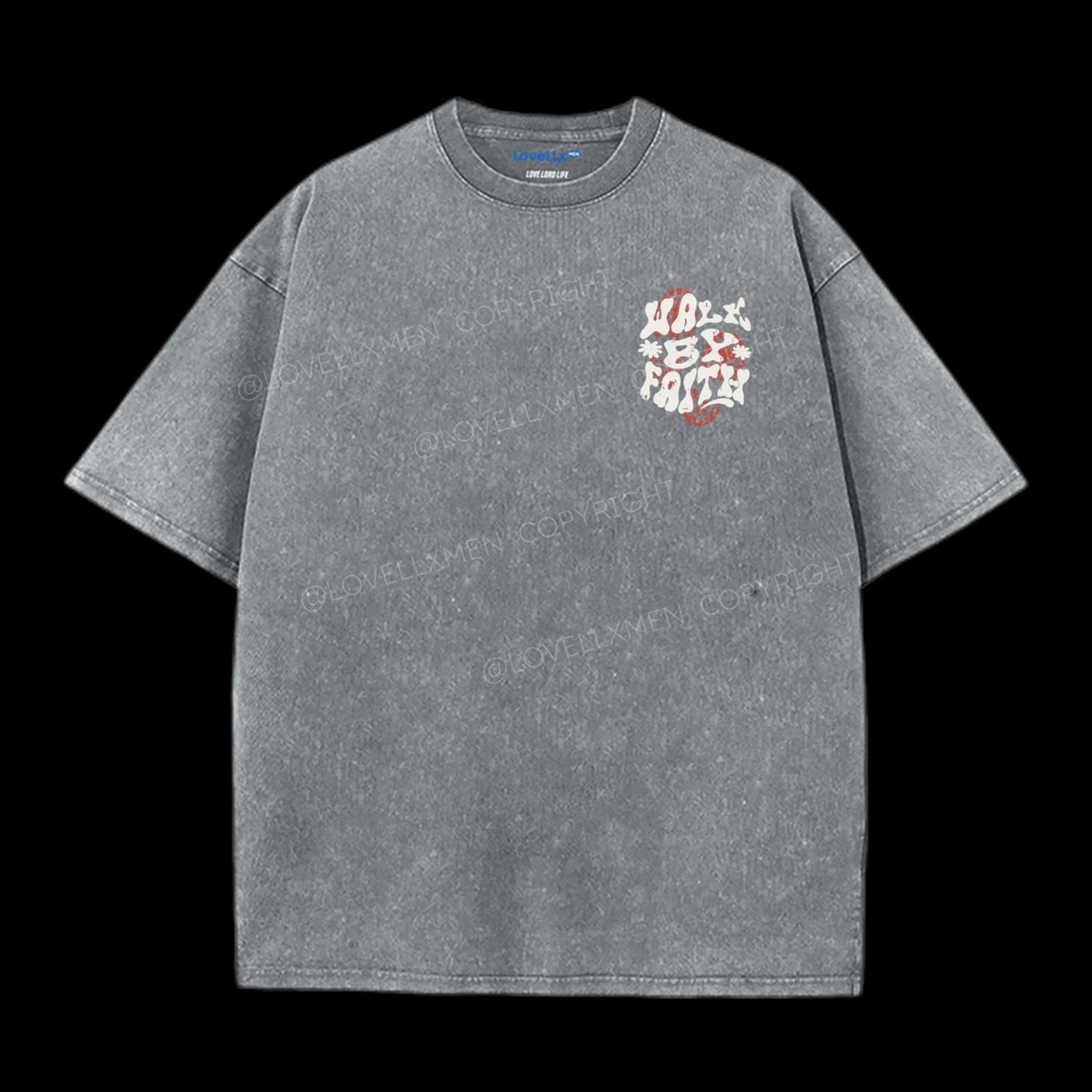 Walk By Faith Washed T-Shirt – LovellxMen