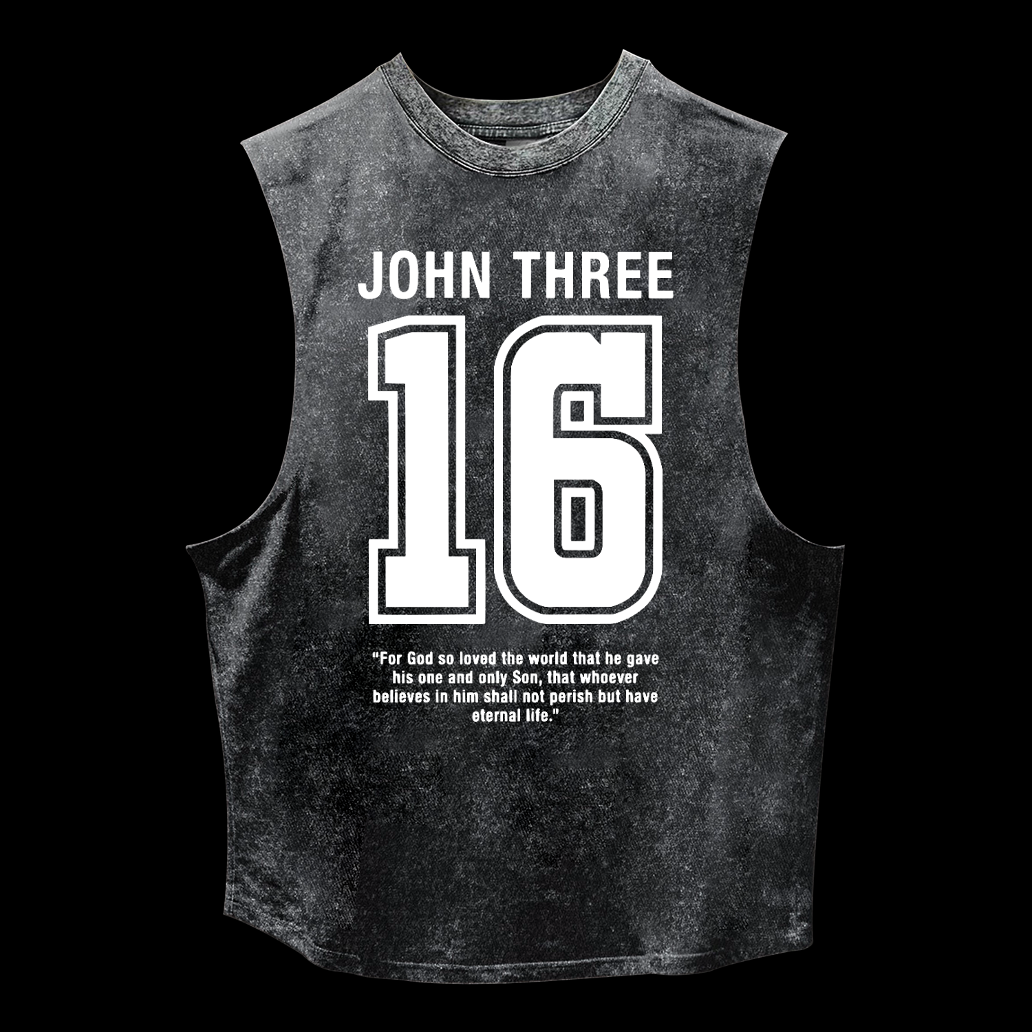 John 3:16 Washed Tank