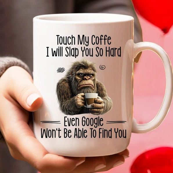 Funny Mug - Touch My Coffee I Will Slap You So Hard - Fun Gifts For Friends, Coworkers, Personalised Mug, Retirement Gift, Work Besties Gift