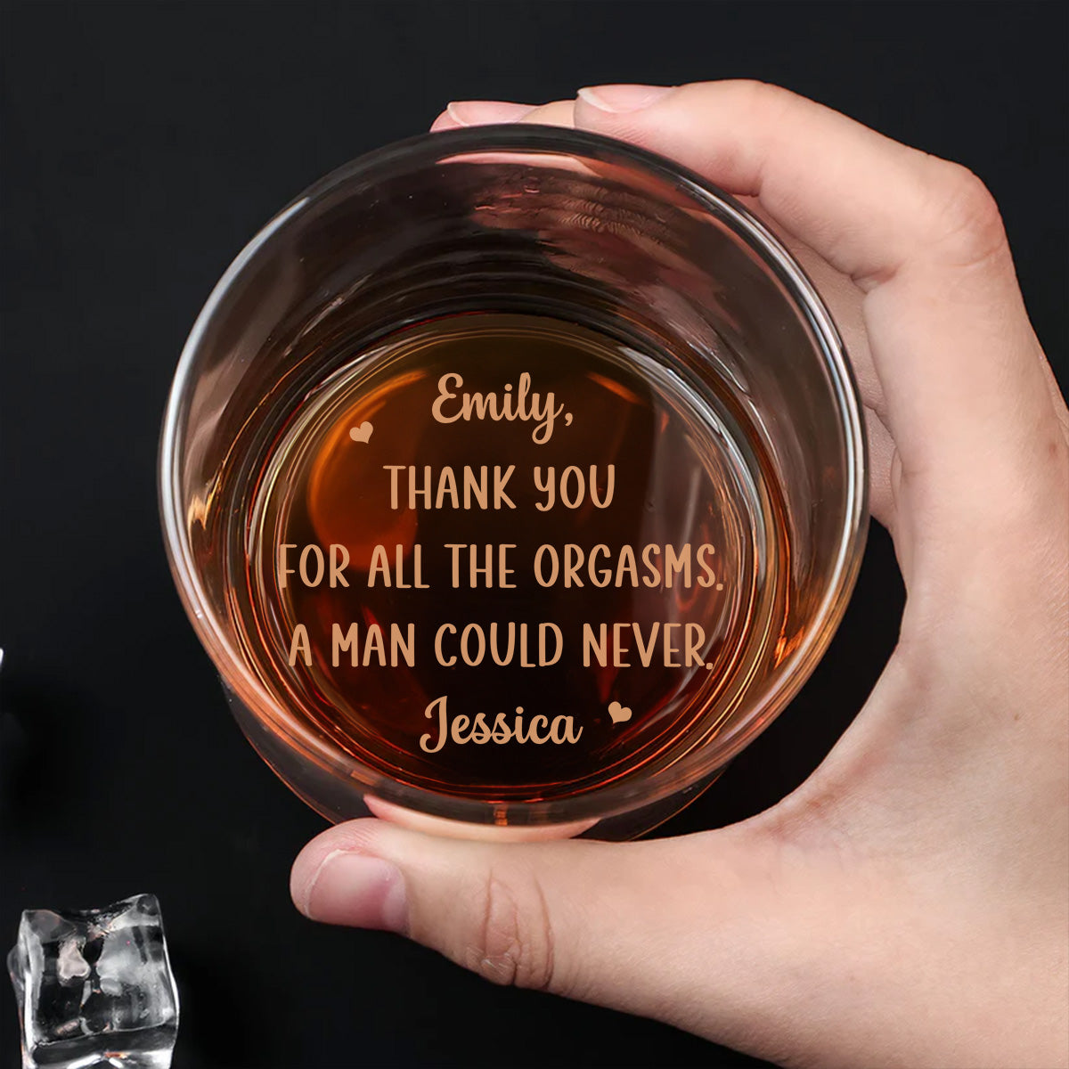 A Man Could Never Babe -  Engraved Whiskey Glass