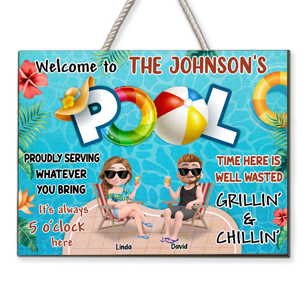 Welcome To Our Pool -  Wood Sign