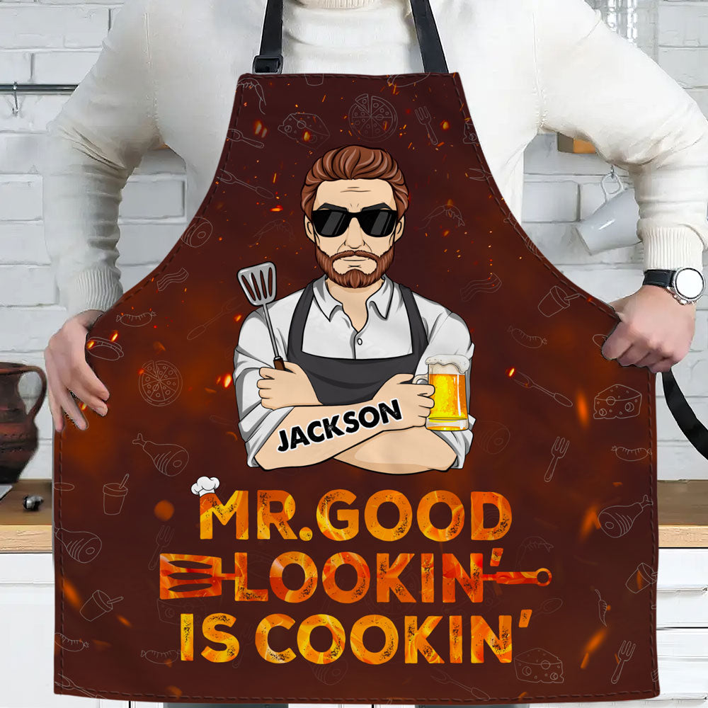 Mr Good Looking Is Cooking - Apron