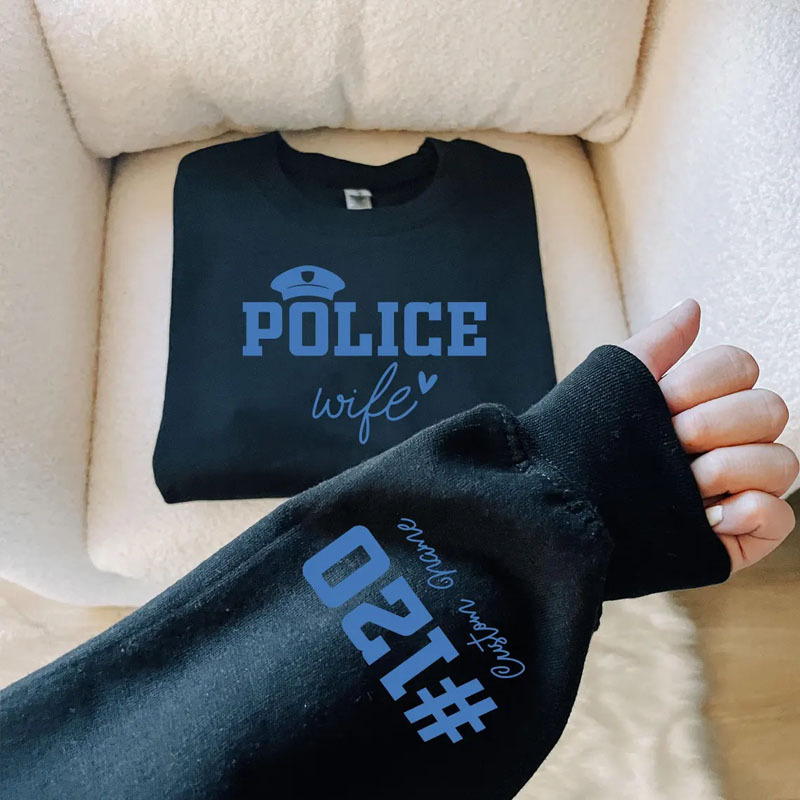 Custom Police Wife Sweatshirt