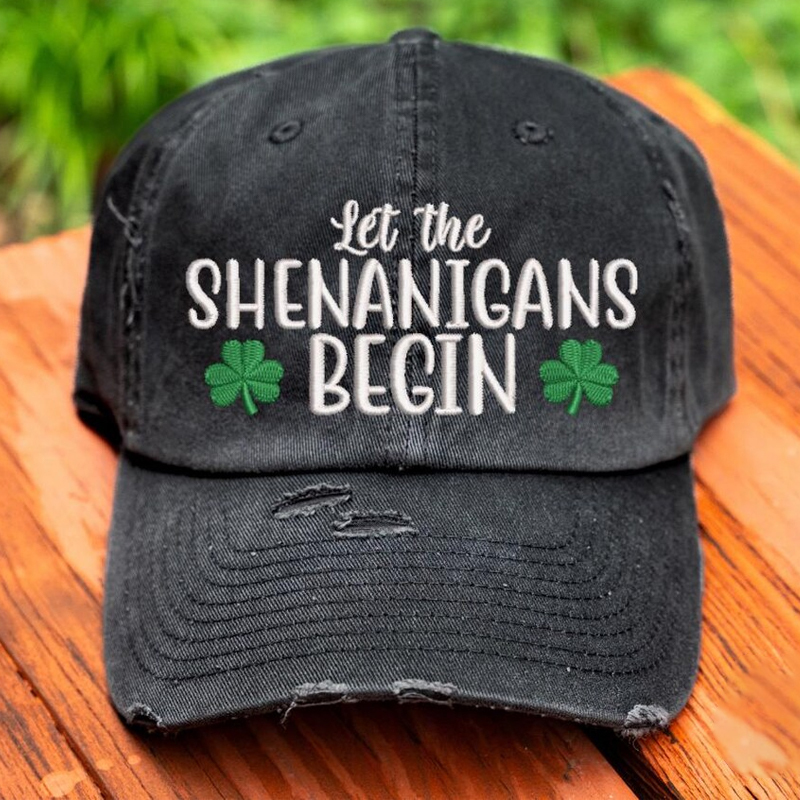 Let the Shenanigans Begin with Shamrock Distressed Baseball Cap