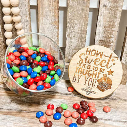 Personalized Teacher Candy Jar Teacher Appreciation Day Gift