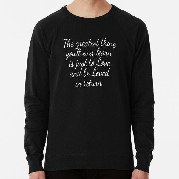 The Greatest Thing Black Unisex Sweatshirt