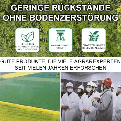8-mal schneller als Herbizide, eine Anwendung kann 3 Jahre lang ohne Bedenken wirken