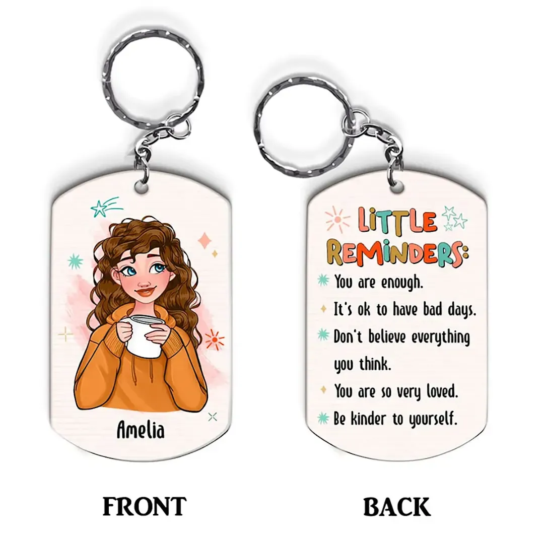 Personalized Mental Health Gift For Daughter Little Reminders Aluminum Keychain -ancustom