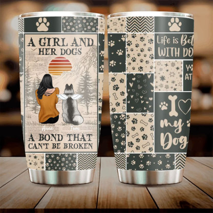 Custom Personalized Dog Mom Travel mug - Gift Idea For Dog Lover - A Girl And Her Dogs A Bond That Can't Be Broken-ancustom