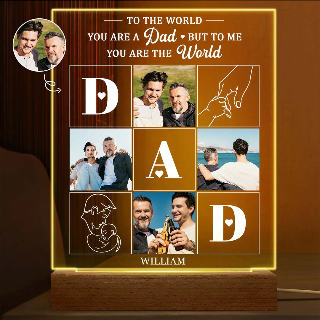 Custom Photo Dad To Me You Are The World - Personalized 3D Led Light Wooden Base-ancustom