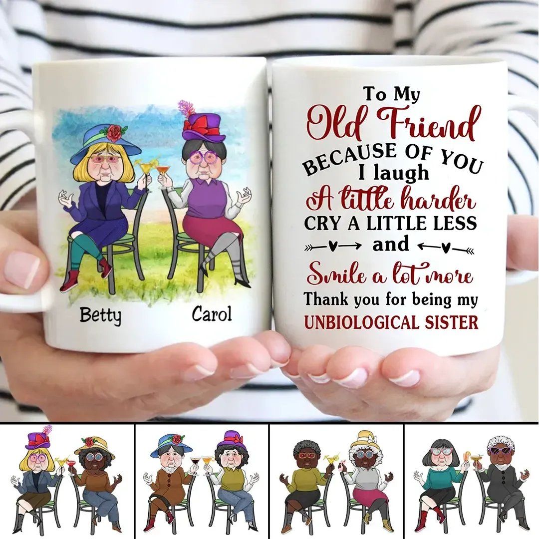 Best Friends - Because Of You I Laugh A Little Harder, Cry A Little Less And Smile A Lot More - Personalized Mug-ancustom