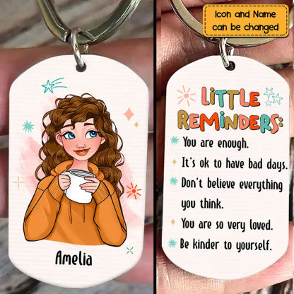 Personalized Mental Health Gift For Daughter Little Reminders Aluminum Keychain -ancustom
