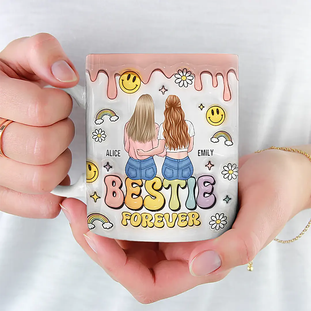 Sister Forever - Bestie Personalized Custom 3D Inflated Effect Printed Mug - Gift For Best Friends, BFF, Sisters-ancustom