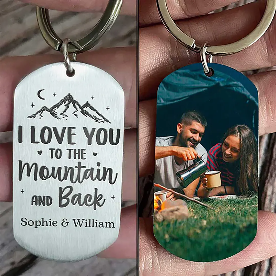 I Love You To The Mountain And Back -Gift For Camping Couples - Personalized Keychain-ancustom