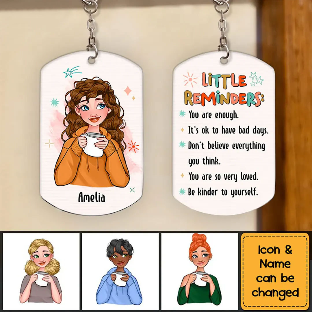 Personalized Mental Health Gift For Daughter Little Reminders Aluminum Keychain -ancustom