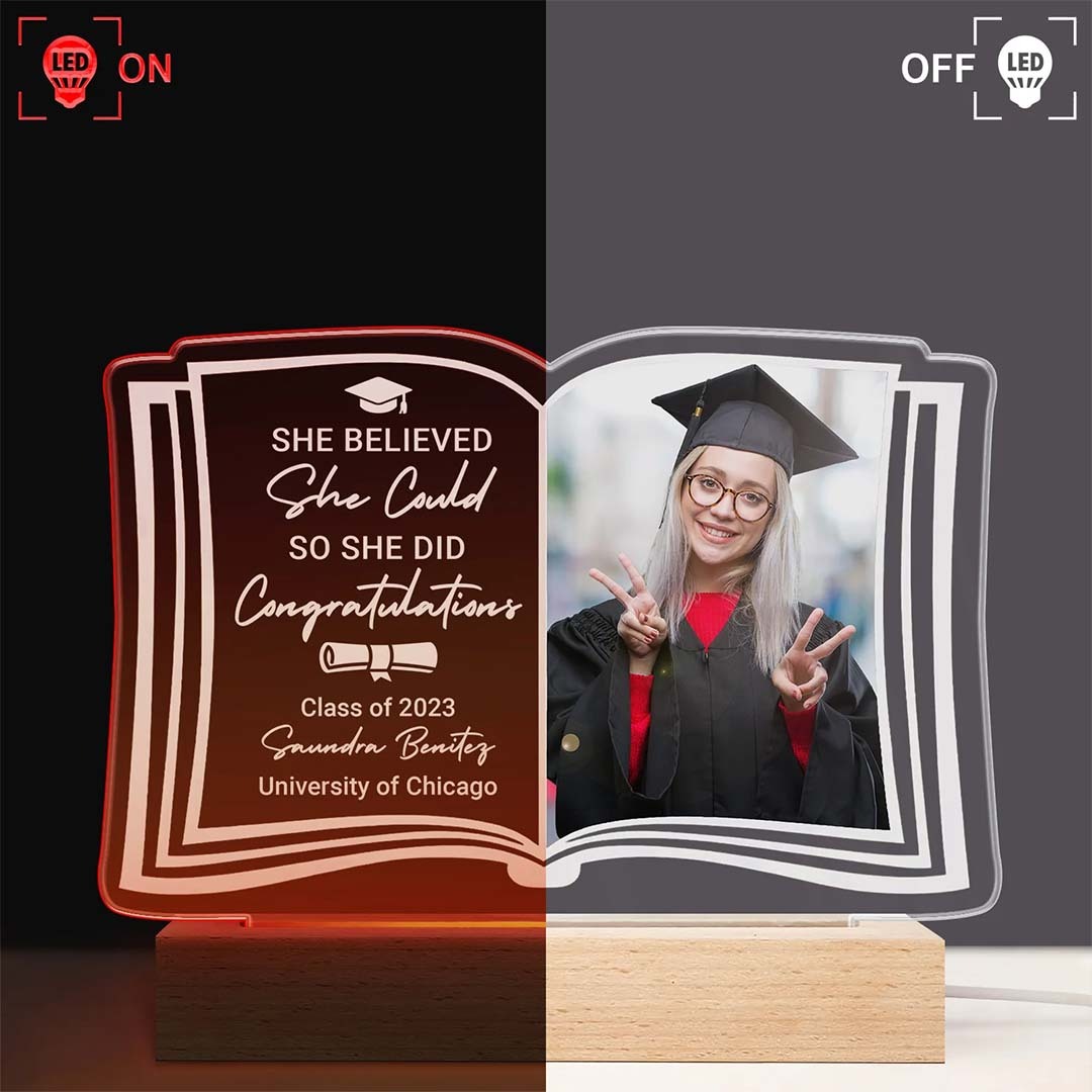 Custom Photo She Believed She Could - Graduation Gift - Personalized 3D Led Light Wooden Base-ancustom