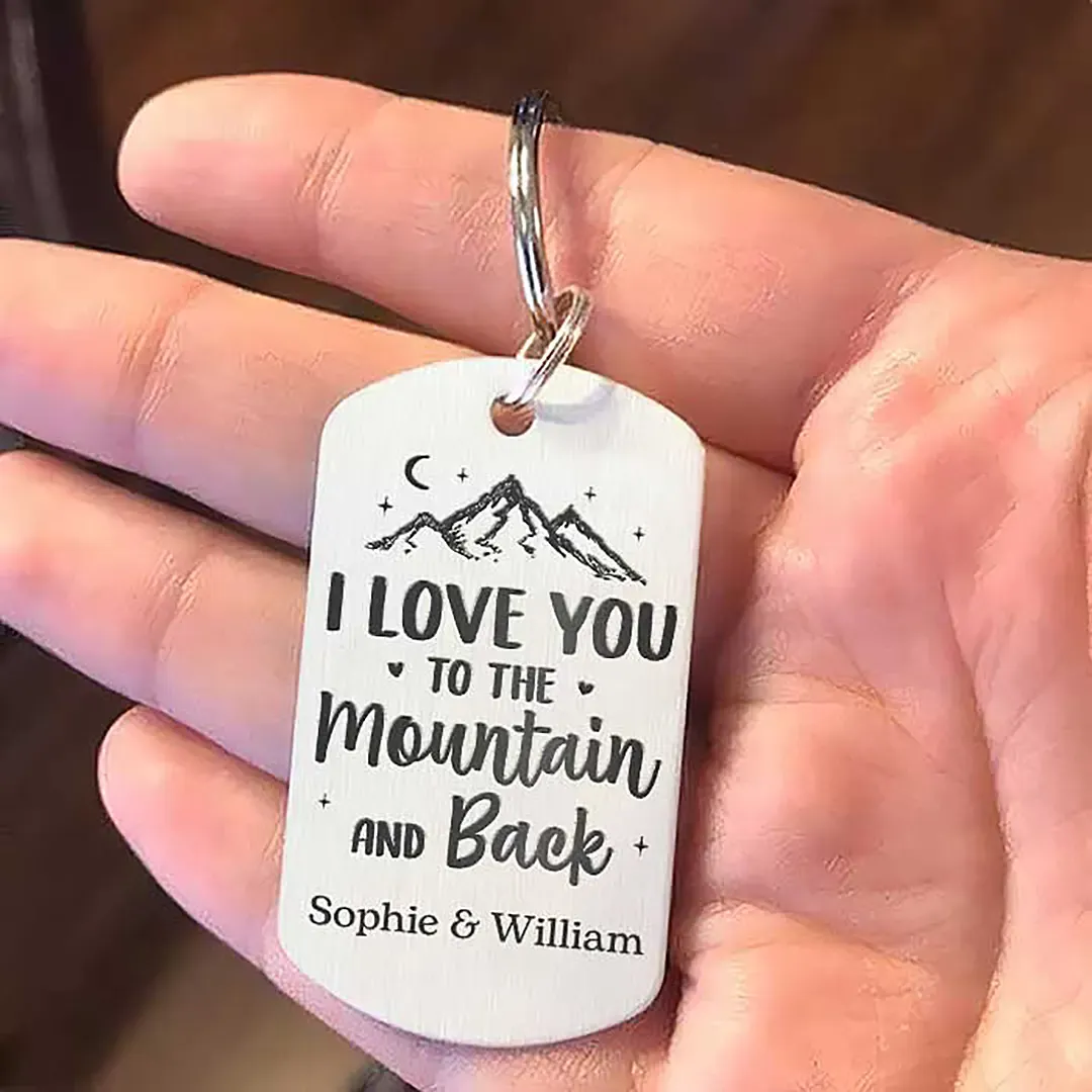 I Love You To The Mountain And Back -Gift For Camping Couples - Personalized Keychain-ancustom