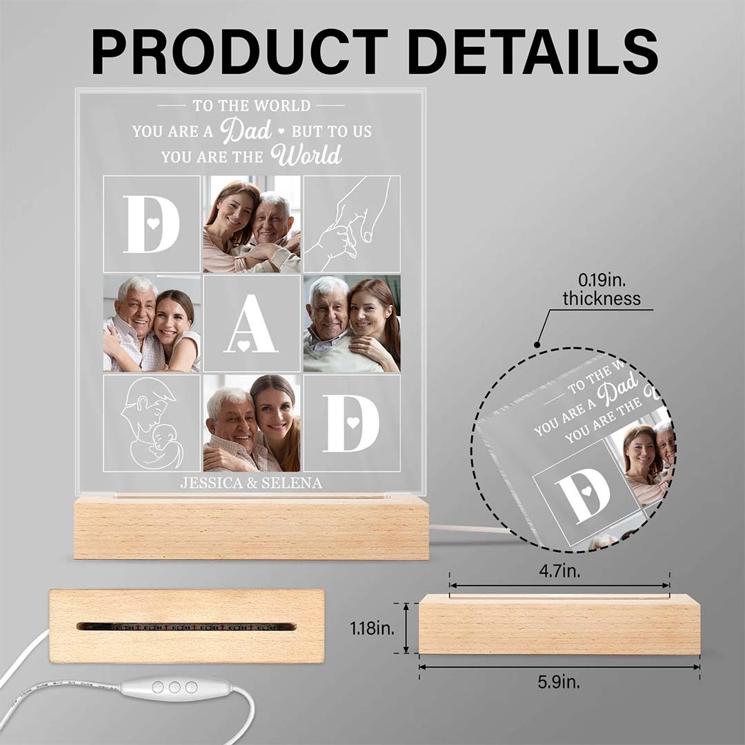 Custom Photo Dad To Me You Are The World - Personalized 3D Led Light Wooden Base-ancustom