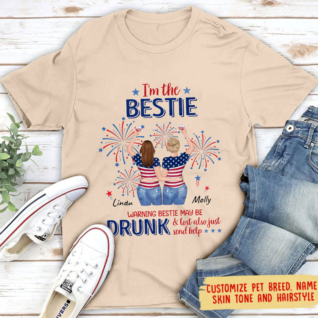 Custom Personalized Friend's 4th Of July T-Shirt - Gift Idea For Friends/ Besties/ Sister On Independence Day-If Lost Or Drunk Please Return To Bestie-ancustom