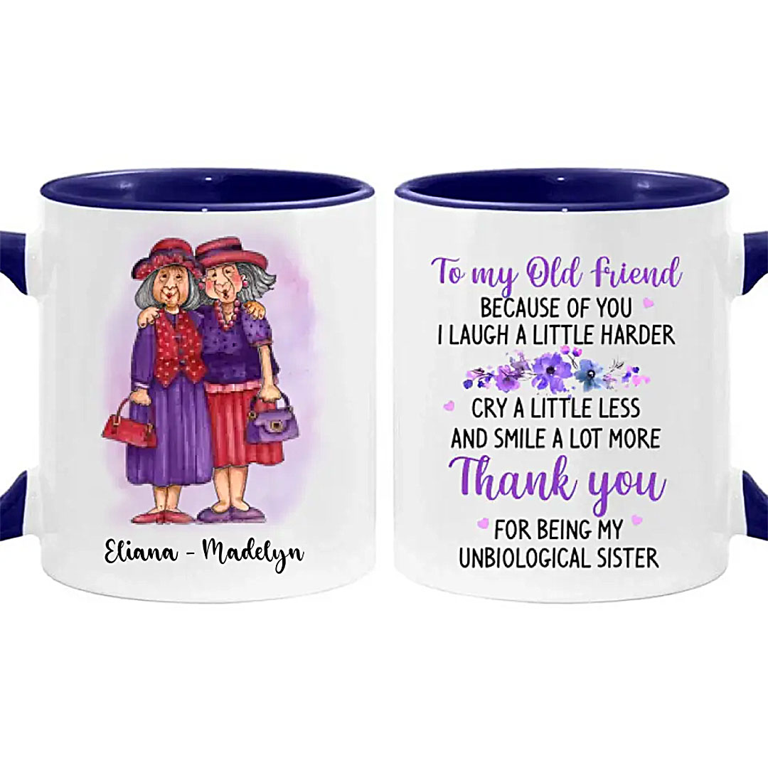Old Friend Smile A Lot More Mug-ancustom