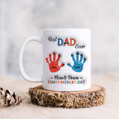 Custom Personalized Dad 3D Inflated Coffee Mug - Upto 7 Kids - Father's Day Gift Idea - Best Dad Ever Hands Down-ancustom