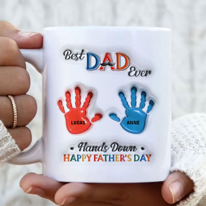 Custom Personalized Dad 3D Inflated Coffee Mug - Upto 7 Kids - Father's Day Gift Idea - Best Dad Ever Hands Down-ancustom
