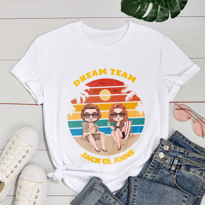 Dream Team - Personalized Unisex T-Shirt - Gift for Husband/Wife-ancustom