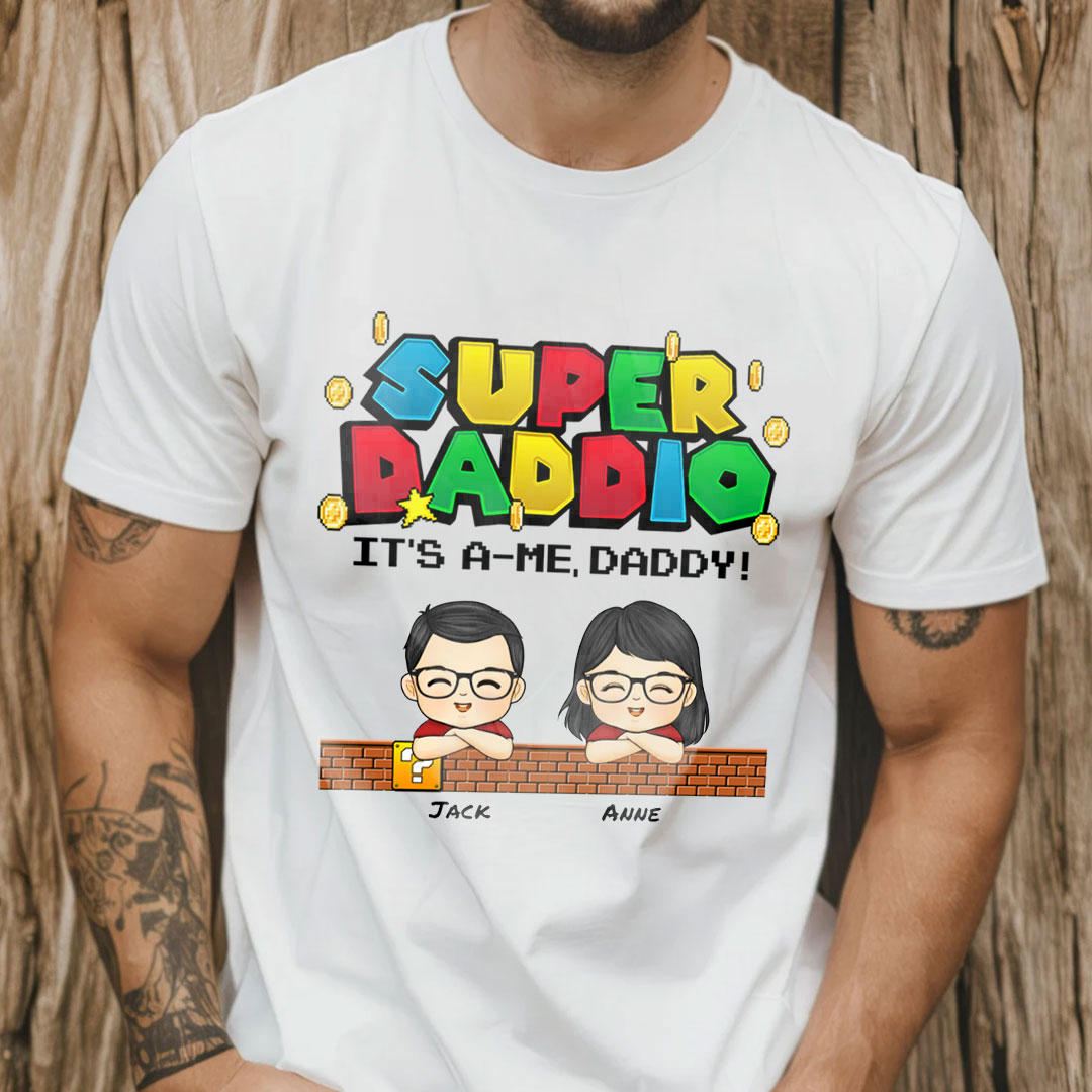 Super Daddio - Family Personalized Custom Unisex T-shirt- Father's Day, Birthday Gift For Dad-ancustom