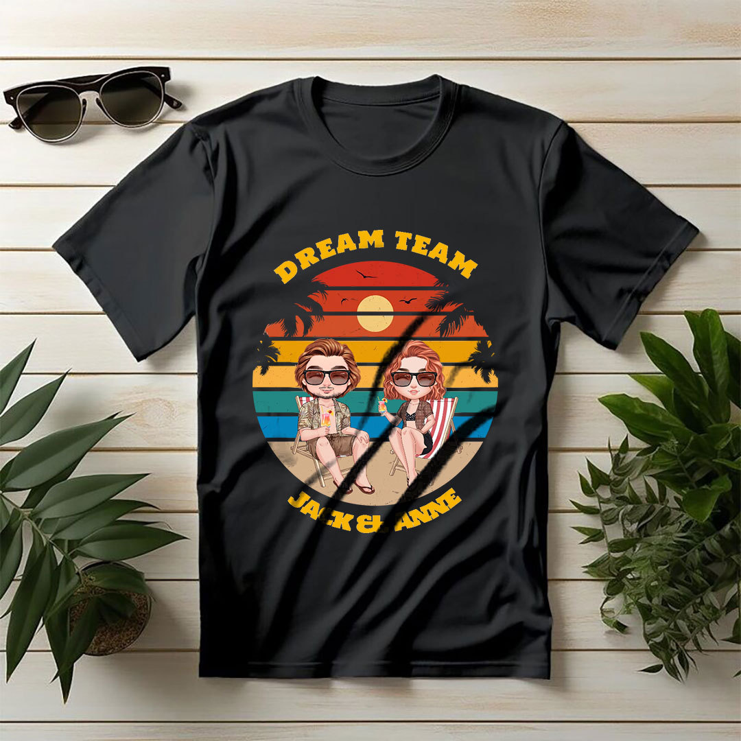 Dream Team - Personalized Unisex T-Shirt - Gift for Husband/Wife-ancustom